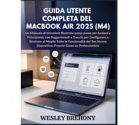 Guida Utente Completa del MacBook Air 2025 (M4)