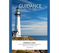 Guidance From The Light - A Devotional Journal: 2 (Guidance from the Light - Devotional Journal)