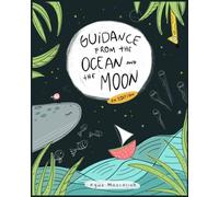 Guidance from the Ocean and the Moon