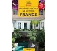 Guide 2009 Des Maison Dhotes De Charme En France