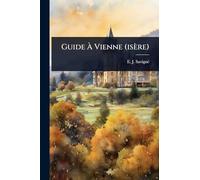 Guide Ã Vienne (isère)