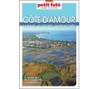 Guide Côte Damour 2026/2027 Carnet Petit Futé: La Baule - Le Croisic -