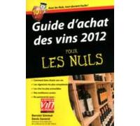 Guide Dachat Des Vins 2012 Pour Les Nuls (ebook)