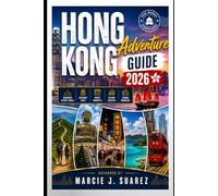 Guide d'aventure de Hong Kong 2026