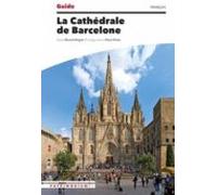 guide de cathedrale de barcelone (frances)