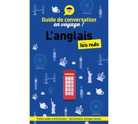 Guide de conversation en voyage ! L'anglais pour les Nuls