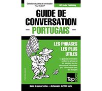 Guide de conversation Français-Portugais et dictionnaire concis de 1500 mots: 243 (French Collection)