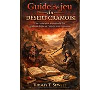 Guide de jeu du désert cramoisi: Une exploration approfondie des systèmes de jeu, de l'histoire et de la conception