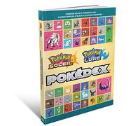 Guide de jeu Pokémon Soleil & Lune : Pokédex officiel d'Alola et suite des aventures [Importación francesa]