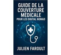 Guide de la couverture médicale pour les digital nomad