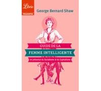 Guide De La Femme Intelligente En Présence Du Socialisme Et Du Capital
