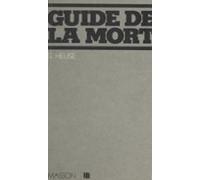 Guide De La Mort (ebook)