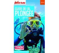 Guide De La Plongée 2019/2020 Petit Futé (ebook)