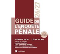 Guide de l'enquête pénale