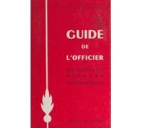 Guide De Lofficier De Sapeurs-pompiers Communaux (ebook)