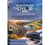 Guide de l'utilisateur d'AutoCAD Civil 3D 2026 pour débutants