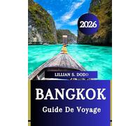 GUIDE DE VOYAGE À BANGKOK 2026: Luxe au bord de l'eau, séjours de charme et confort pour animaux de compagnie