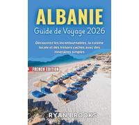Guide de Voyage Albanie 2026: Découvrez les incontournables, la cuisine locale et des trésors cachés avec des itinéraires simples