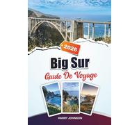 GUIDE DE VOYAGE BIG SUR 20: Explorez l'architecture historique, les promenades au bord de la rivière et les richesses culturelles au cœur d'Aragon