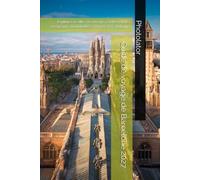 Guide de voyage de Barcelone 2027: Explorez la ville, ses trésors cachés et des excursions inoubliables à travers la Catalogne