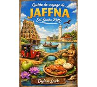 Guide de voyage de Jaffna, Sri Lanka 2026