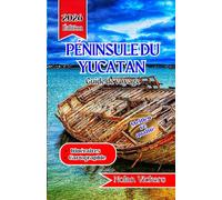 Guide de voyage de la péninsule du Yucatan 2025-2026: Explorez les ruines antiques, la beauté côtière et les trésors culturels de la péninsule du Yucatán au Mexique.