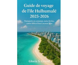 Guide de voyage de l'île Hulhumalé 2025-2026: Transports en commun, taxis, ferries, cartes SIM et First Coconut Bliss