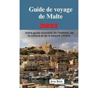 Guide de voyage de Malte 2025