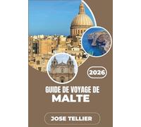 Guide de voyage de Malte 2026: Découvrez la culture méditerranéenne, les ruines antiques et les escapades insulaires loin des stations balnéaires bondées.