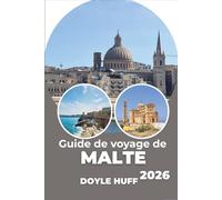 Guide de voyage de Malte 2026: Explorez les temples antiques, les lagons bleus et la vie insulaire