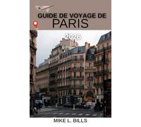 Guide de voyage de Paris 2026: Découvrez l'art, la culture et les délices culinaires au-delà de l'ordinaire