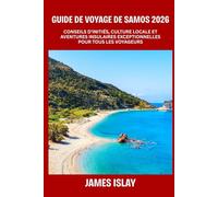 Guide de voyage de Samos 2026: Conseils d'initiés, culture locale et aventures insulaires exceptionnelles pour tous les voyageurs