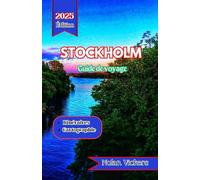 Guide de voyage de Stockholm 2025-2026: Découvrez l'histoire royale, le style nordique et la beauté des îles dans la capitale culturelle de la Scandinavie