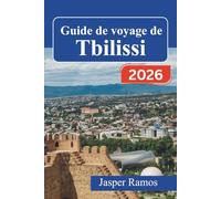 Guide de voyage de Tbilissi 2026: La culture viticole de la capitale géorgienne, l'architecture soviétique et les itinéraires dans les montagnes du Caucase