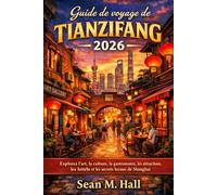 Guide de voyage de Tianzifang 2026: Explorez l'art, la culture, la gastronomie, les attractions, les hôtels et les secrets locaux de Shanghai.