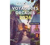 Guide de voyage des Orcades 2026: Explorez les îles du Nord de l’Écosse, leur histoire ancienne, leurs paysages à couper le souffle et leurs authentiques aventures insulaires.