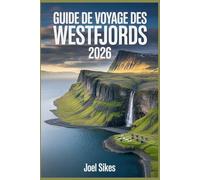 Guide de voyage des Westfjords 2026: Votre planificateur de road trip essentiel en Islande avec des itinéraires, des cartes et des secrets locaux