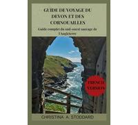 GUIDE DE VOYAGE DU DEVON ET DES CORNOUAILLES