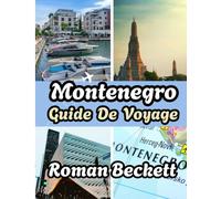 Guide de voyage du Monténégro 2025: Où séjourner, quand partir et comment explorer comme un local.