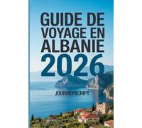 Guide de voyage en Albanie 2026: Là où l'histoire, l'aventure et la nature convergent à chaque tournant