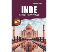 Guide de voyage en Inde 2026: Découvrez la culture, la nature, les aventures familiales et les excursions d'une journée