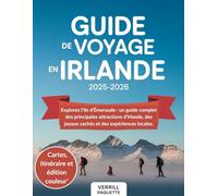 Guide de voyage en Irlande 2025-2026: Explorez l'île d'Émeraude : un guide complet des principales attractions d'Irlande, des joyaux cachés et des expériences locales.