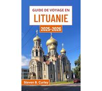 Guide de voyage en Lituanie 2025-2026: Explorer le cœur d'une nation balte à travers sa culture, ses paysages et ses forêts anciennes