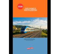 Guide de voyage en train en Ouzbékistan 2026: Explorez des cités antiques, des paysages désertiques et des aventures en train à grande vitesse à ... centrale (Explore the World by Train in 2026)