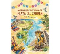Guide de voyage Playa del Carmen