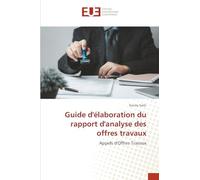 Guide d'élaboration du rapport d'analyse des offres travaux: Appels d'Offres Travaux