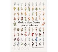 Guide des fleurs par couleurs Francés (GARDENS)