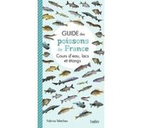Guide Des Poissons De France (ebook)