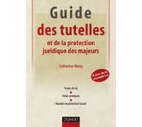 Guide Des Tutelles Et De La Protection Juridique Des Majeurs (ebook)