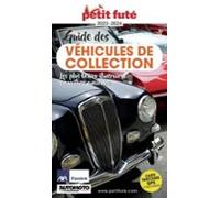 Guide Des Véhicules De Collection 2023/2024 Petit Futé (ebook)
